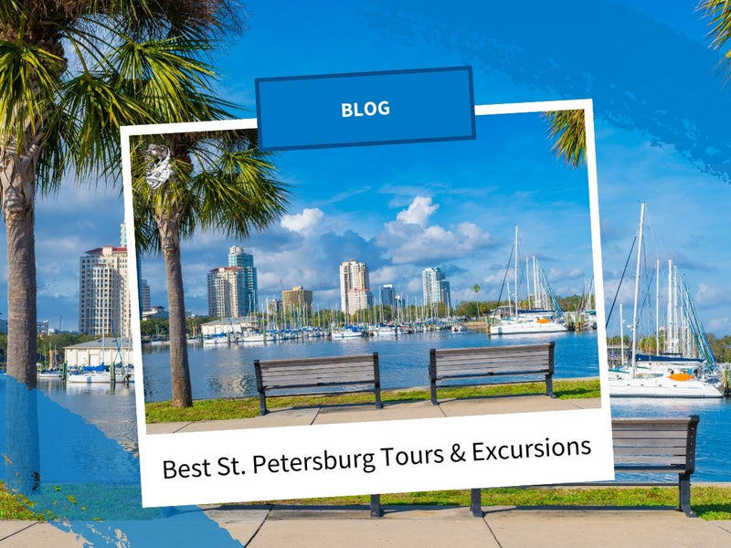 Best St. Petersburg Tours & Excursions for Families, Couples, and Curious Travelers